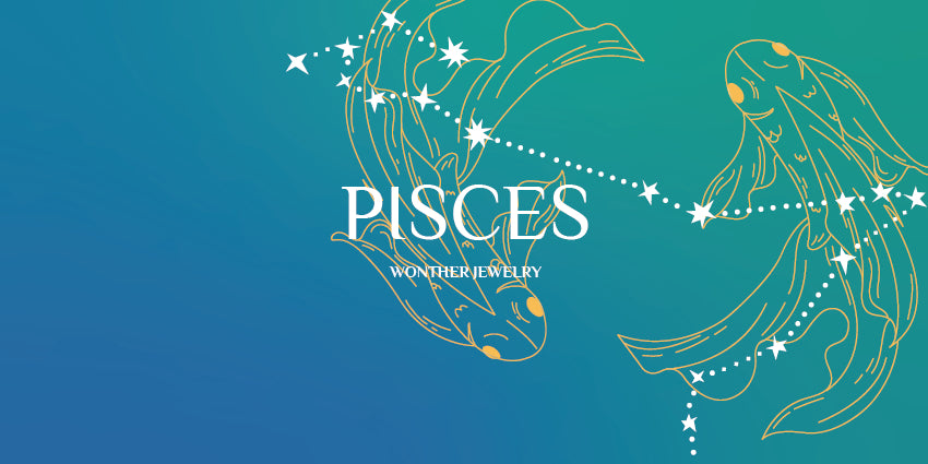 Pisces Zodiac Sign and The Perfect Jewelry – Wonther